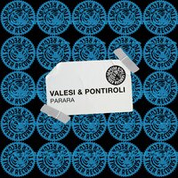 Valesi & Pontiroli - Parara