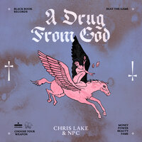 Chris Lake & Grimes & NPC - A Drug From God