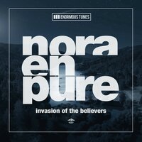 Nora En Pure - Invasion of the Believers