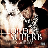 Lord Superb & Raekwon - Learn the Game