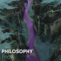 Titov - Philosophy