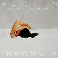 Audien & Parson James - Insomnia