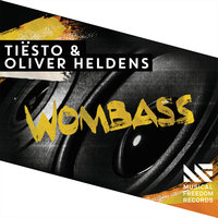 Tiësto & Oliver Heldens - Wombass