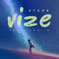 VIZE & Laniia - Stars