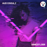 ТОП Чарт песни Dancefloor - Audiosoulz