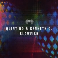 QUINTINO & Kenneth G - Blowfish