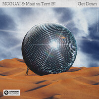 MOGUAI & Terri B! & Maui - Get Down