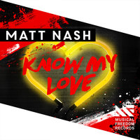 ТОП Чарт песни Know My Love - Matt Nash