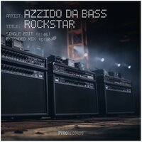 Azzido Da Bass & Nathalie Tineo - Rockstar