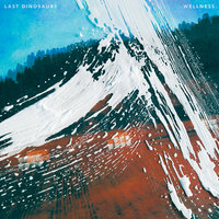 Last Dinosaurs - Zero