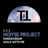 NOIYSE PROJECT - Mindscream