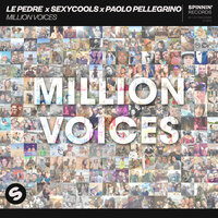 Le Pèdre & Sexycools & Paolo Pellegrino - Million Voices