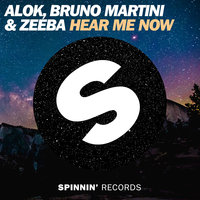 Alok & Bruno Martini & Zeeba - Hear Me Now