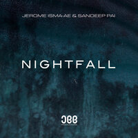 Jerome Isma-Ae & Sandeep Pai - Nightfall