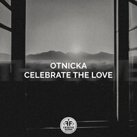 Celebrate the Love - Otnicka