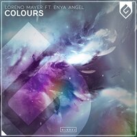 Loreno Mayer & Enya Angel - Colours