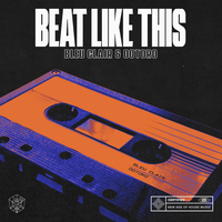 Bleu Clair & OOTORO - Beat Like This